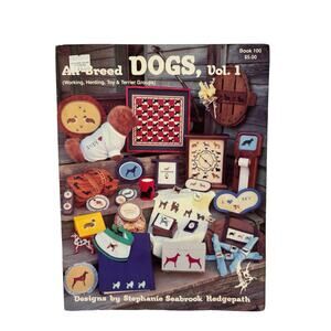 Vintage All Breed Dogs Volume 1 Cross Stitch Designs Working Herding Toy Terrier